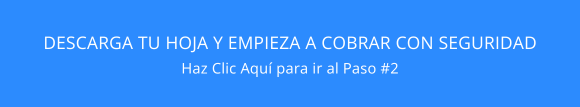 Descarga tu hoja y empieza a cobrar con seguridad